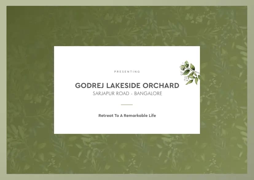 Godrej Lakeside Orchard: 2 Godrej Lakeside Orchard Brochure, page 5 (filed with Karnataka RERA)