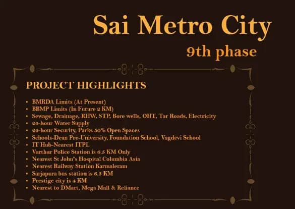 Sai Metro City 9th Phase: Brochure, page 3 (filed with Karnataka RERA)