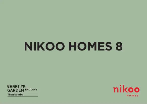 Nikoo Homes 8, Bhartiya Garden Enclave: Brochure, page 1 (filed with Karnataka RERA)