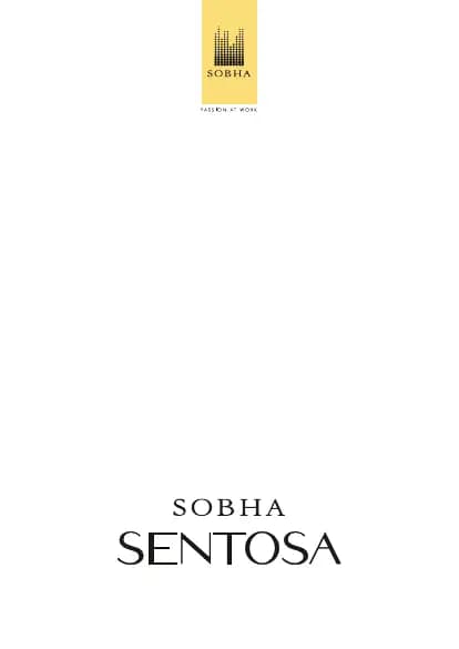 Sobha Sentosa: Brochure, page 1 (filed with Karnataka RERA)