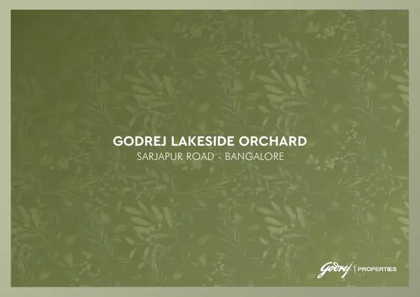 Godrej Lakeside Orchard: 2 Godrej Lakeside Orchard Brochure, page 1 (filed with Karnataka RERA)